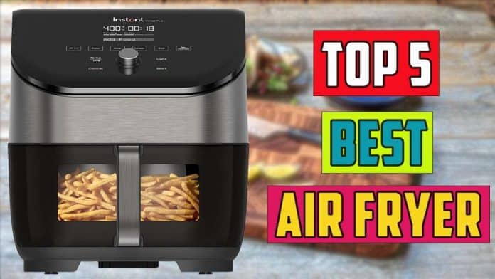 5 Top Rated Air Fryer In 2023 Reviewed
