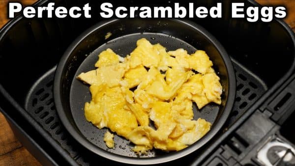 Can I Cook Scrambled Eggs In An Air Fryer?