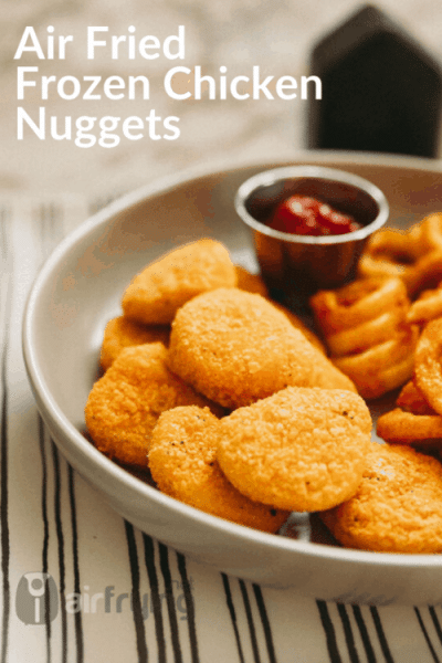 How Do I Cook Frozen Chicken Nuggets In An Air Fryer?