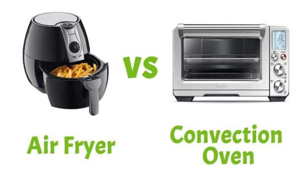Whats The Difference Between An Air Fryer And A Convection Oven?
